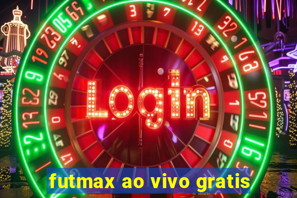 futmax ao vivo gratis